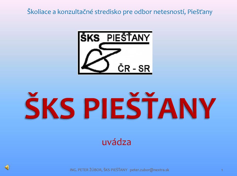 Piešťany uvádza ING.