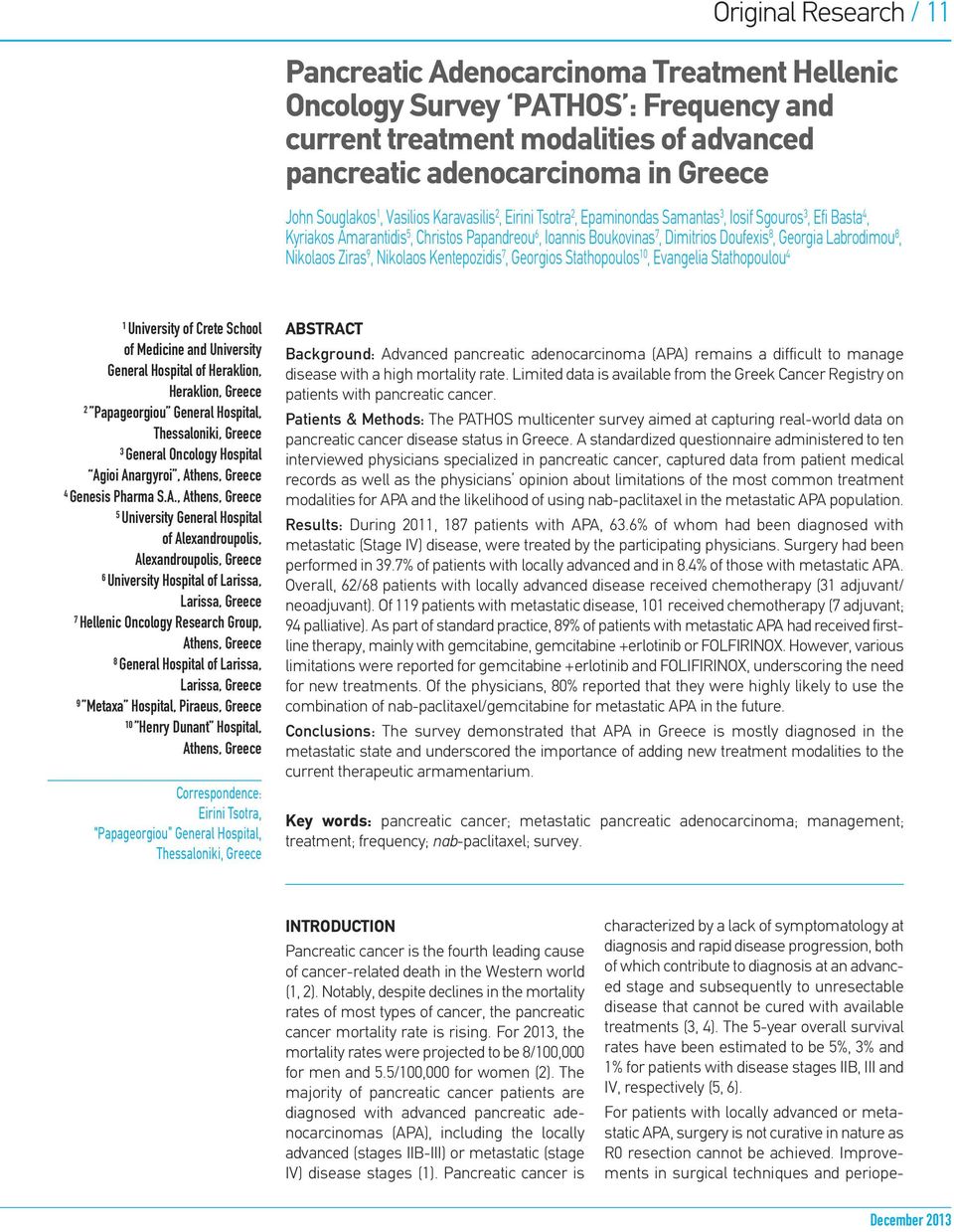 Labrodimou 8, Nikolaos Ziras 9, Nikolaos Kentepozidis 7, Georgios Stathopoulos 10, Evangelia Stathopoulou 4 1 University of Crete School of Medicine and University General Hospital of Heraklion,