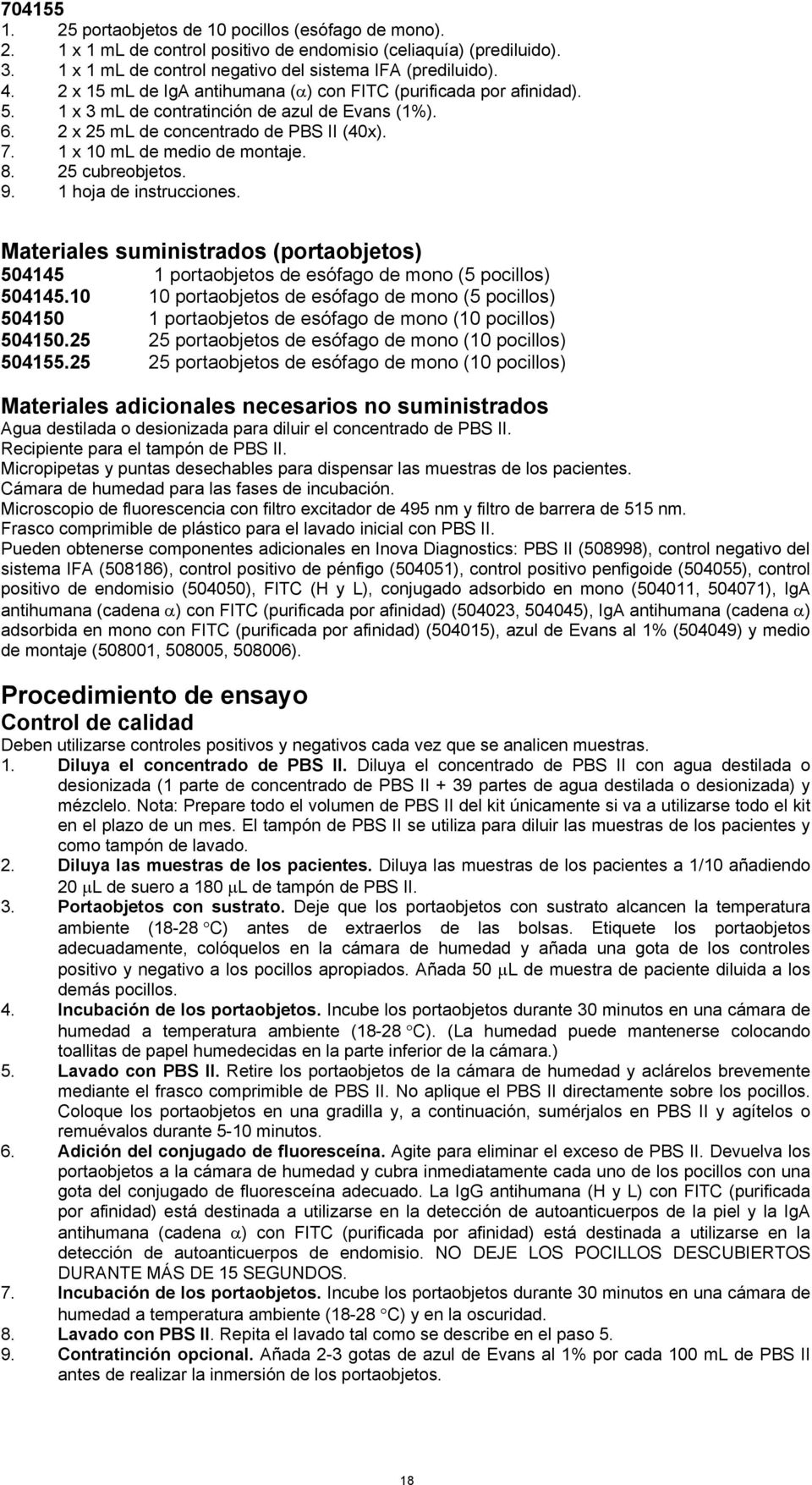 25 cubreobjetos. 9. 1 hoja de instrucciones. Materiales suministrados (portaobjetos) 54145 1 portaobjetos de esófago de mono (5 pocillos) 54145.