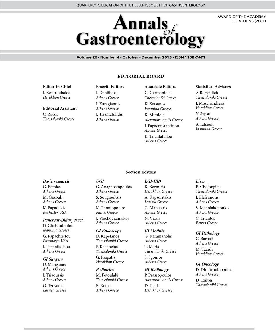 Triantafillidis Athens Greece Associate Editors G. Germanidis Thessaloniki Greece K. Katsanos Ioannina Greece K. Mimidis Alexandroupolis Greece J. Papaconstantinou Athens Greece K.