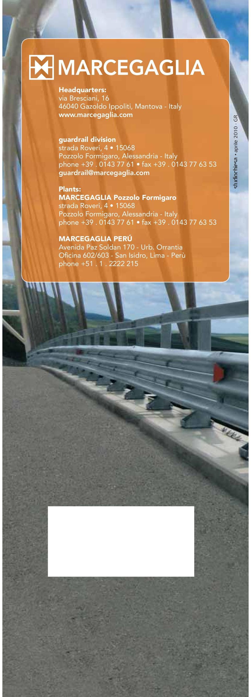 0143 77 63 53 guardrail@marcegaglia.