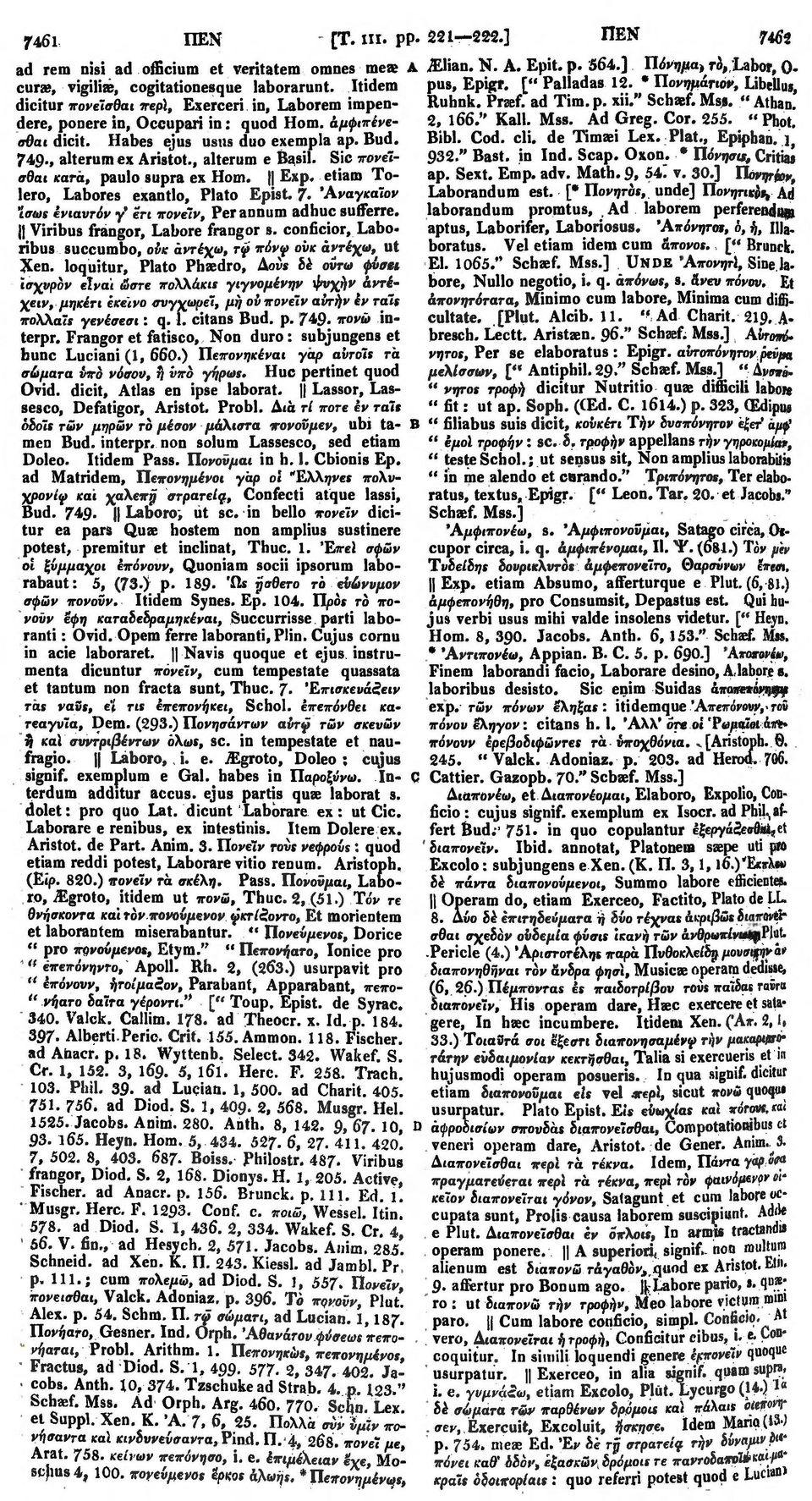 "Phot. Ruhnk. Praef. ad Tim. p. xii." Schaef. Ms». " Athan. σθαι dicit. Habes ejus usus duo exempla ap. Bud. Bibl. Cod. cli. de Timaei Lex. Plat., Epiphan. i, 749., alterum ex Aristot.