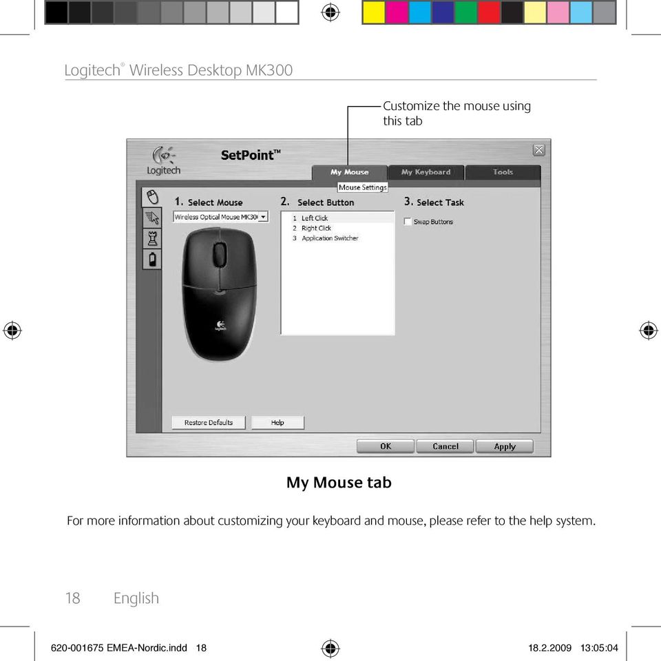 customizing your keyboard and mouse, please refer to the