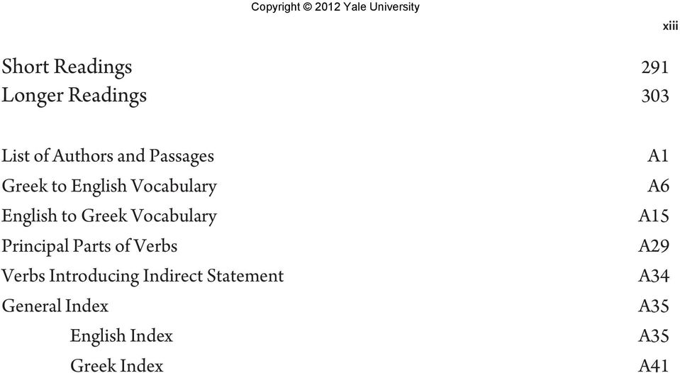 Principal Parts of Verbs Verbs Introducing Indirect Statement