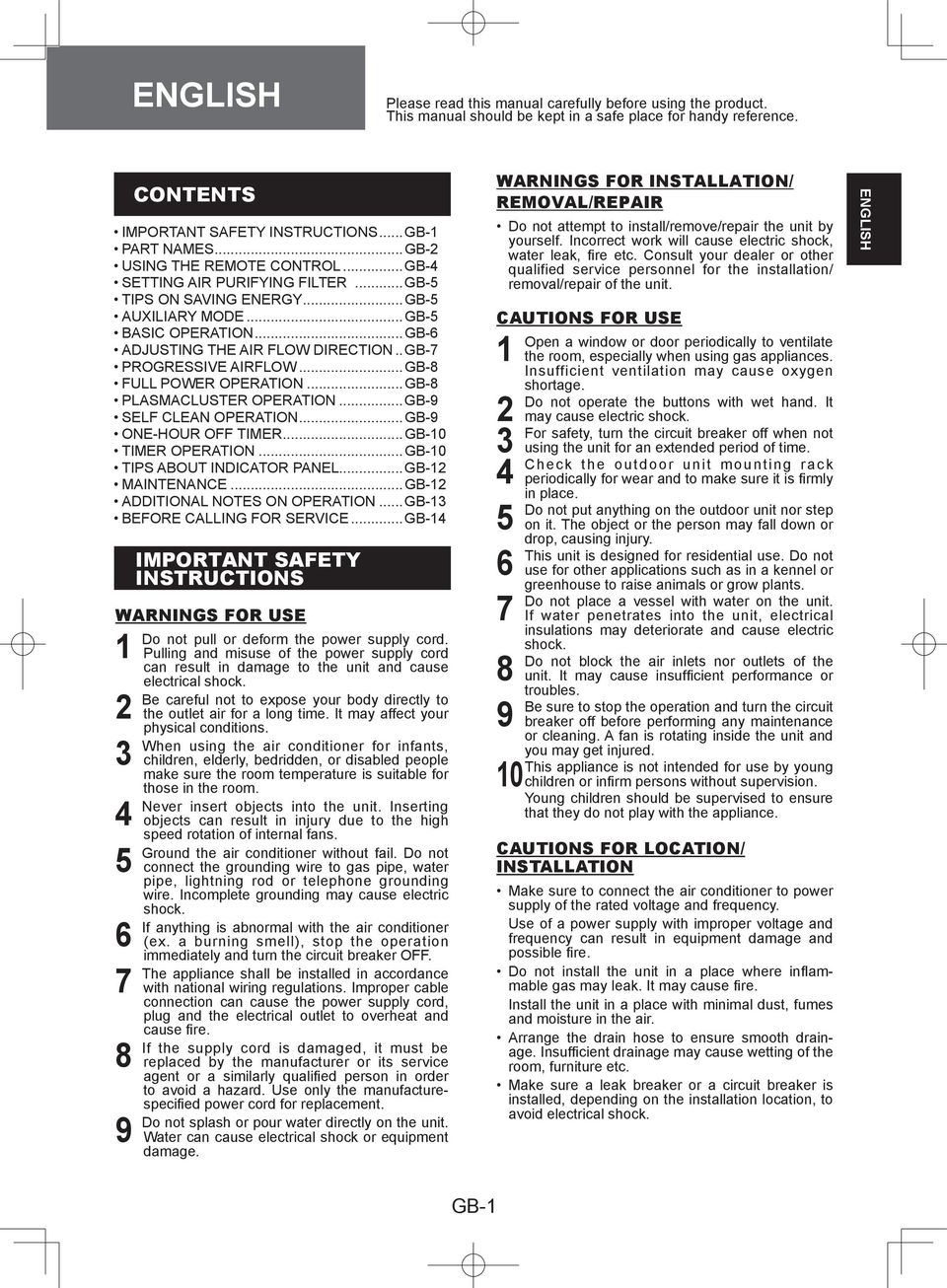 ..GB-5 TIPS ON SAVING ENERGY...GB-5 AUXILIARY MODE...GB-5 BASIC OPERATION...GB-6 ADJUSTING THE AIR FLOW DIRECTION.. GB-7 PROGRESSIVE AIRFLOW...GB-8 FULL POWER OPERATION...GB-8 PLASMACLUSTER OPERATION.