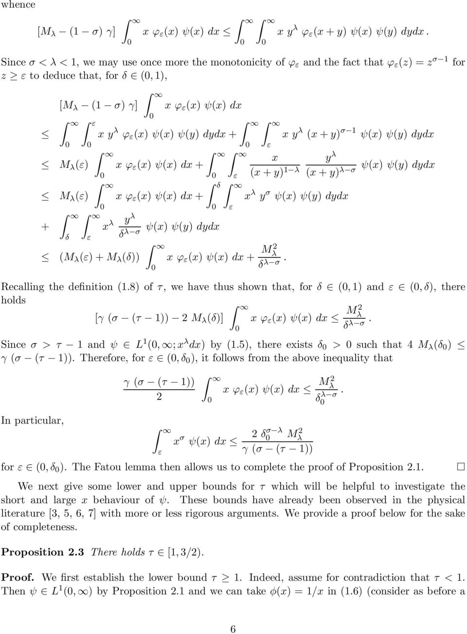 dydx + x λ δ ε x ϕ ε (x) ψ(x) dx + x ϕ ε (x) ψ(x) dx + y λ δ (M λ (ε) + M λ (δ)) λ σ ψ(x) ψ(y) dydx ε δ ε x ϕ ε (x) ψ(x) dx + M2 λ δ λ σ.