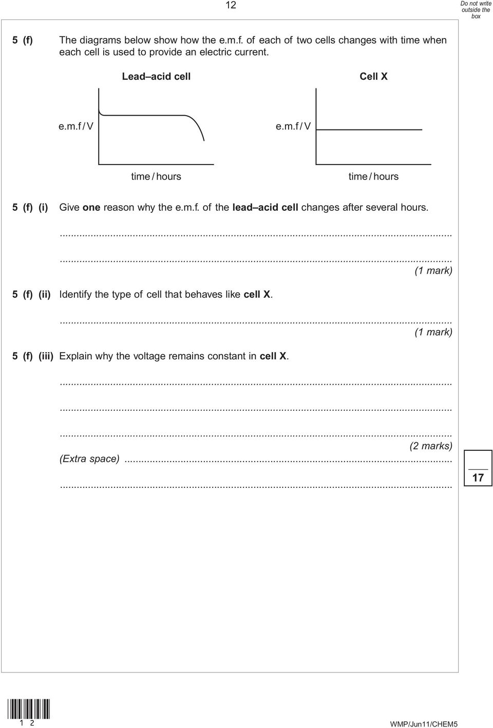 5 (f) (ii) Identify the type of cell that behaves like cell X.