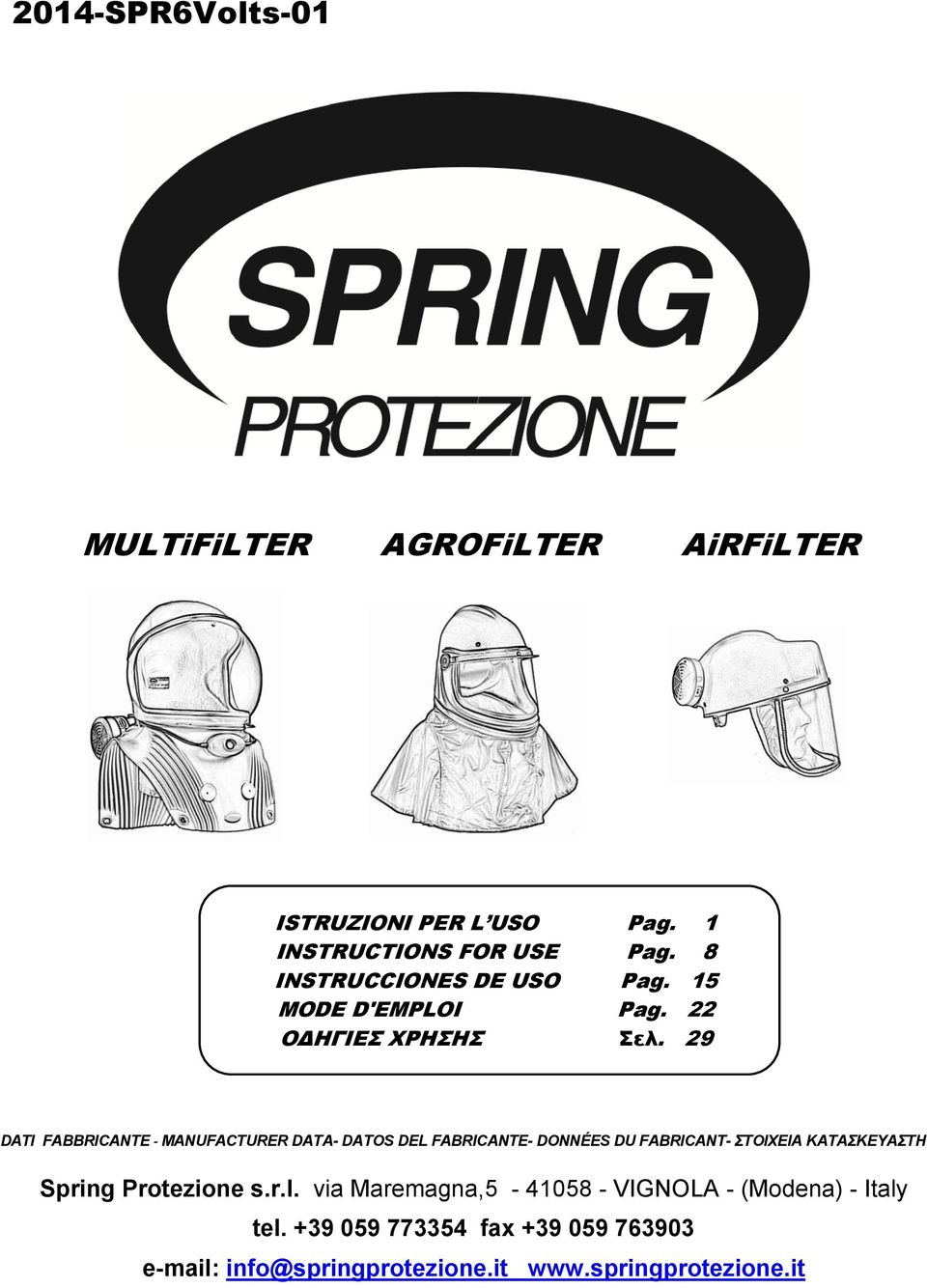 29 DATI FABBRICANTE - MANUFACTURER DATA- DATOS DEL FABRICANTE- DONNÉES DU FABRICANT- ΣΤΟΙΧΕΙΑ ΚΑΤΑΣΚΕΥΑΣΤΗ Spring