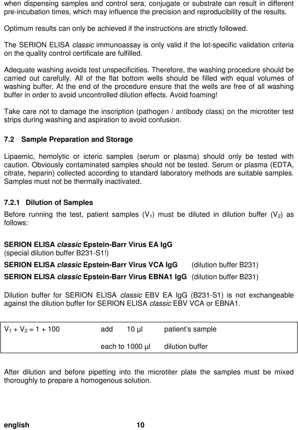 doc @ 22818 @ Pos: 18 /Ar bei tsanl eitungen ELISA cl assic/gültig für nur ein D okument/testdurchführ ung/probenverdünnung/ebv: Pr obenver dünnung, T eil 2 Ü berschrift @ 0\mod_1188369220721_18.