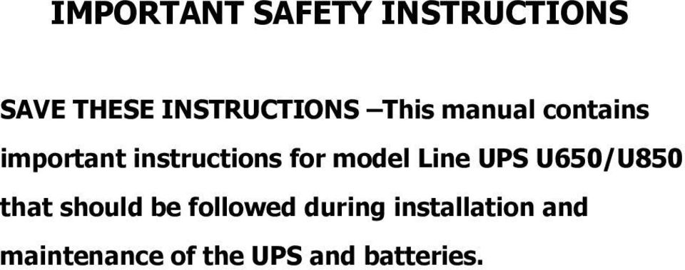 instructions for model Line UPS U650/U850 that