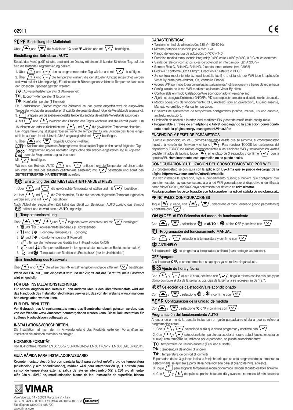 angezeigt) Für diese durch Blinken gekennzeichne Temperatur kann eine der folgenden Optionen gewählt werden: : Abwesenheitstemperatur (T Abwesenheit) : Econom-Temperatur (T Econom) :