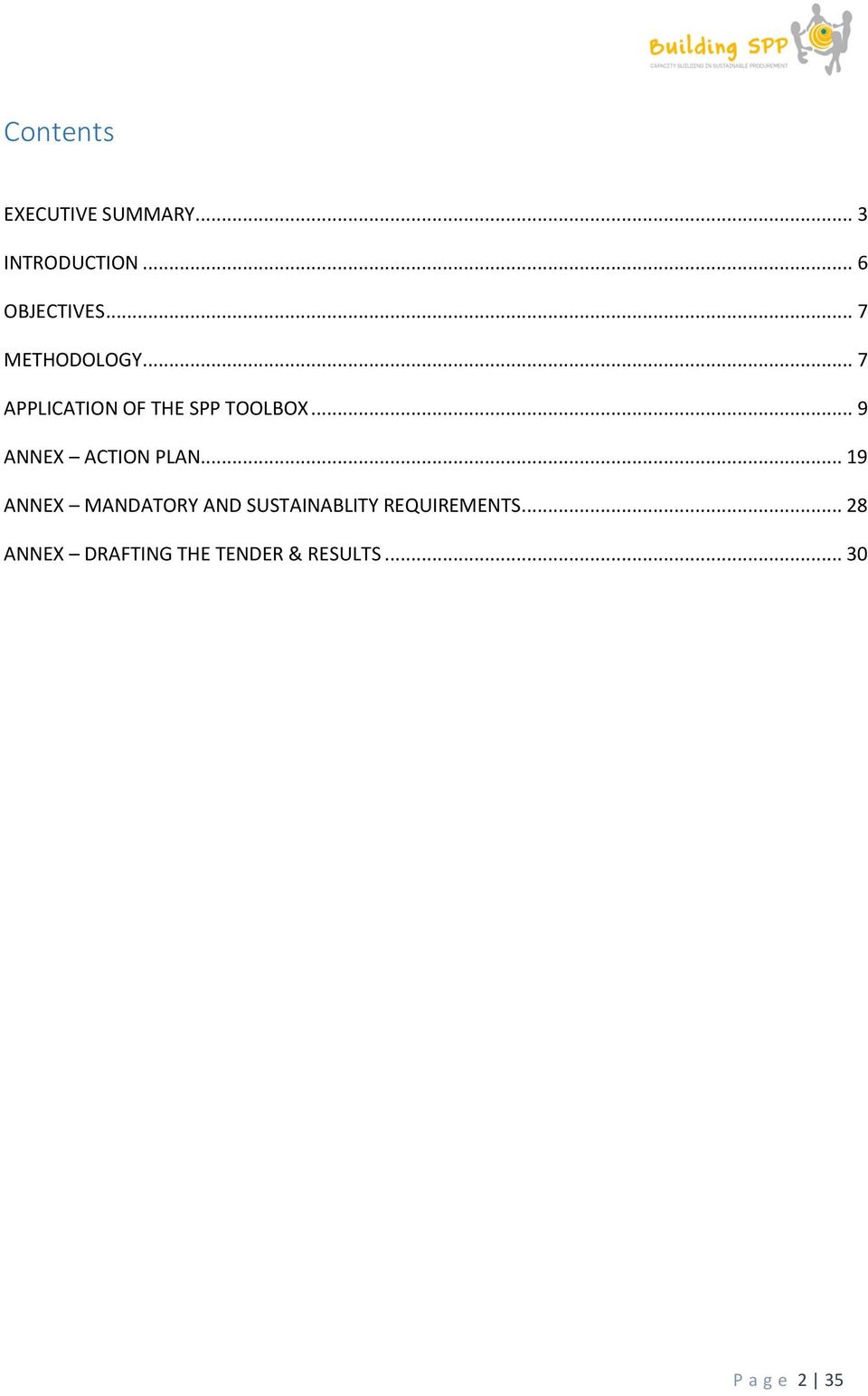 .. 9 ANNEX ACTION PLAN.