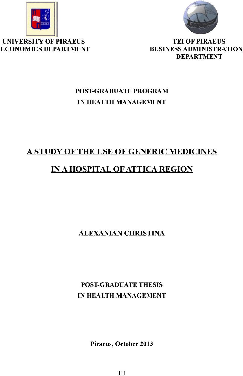 STUDY OF THE USE OF GENERIC MEDICINES IN A HOSPITAL OF ATTICA REGION