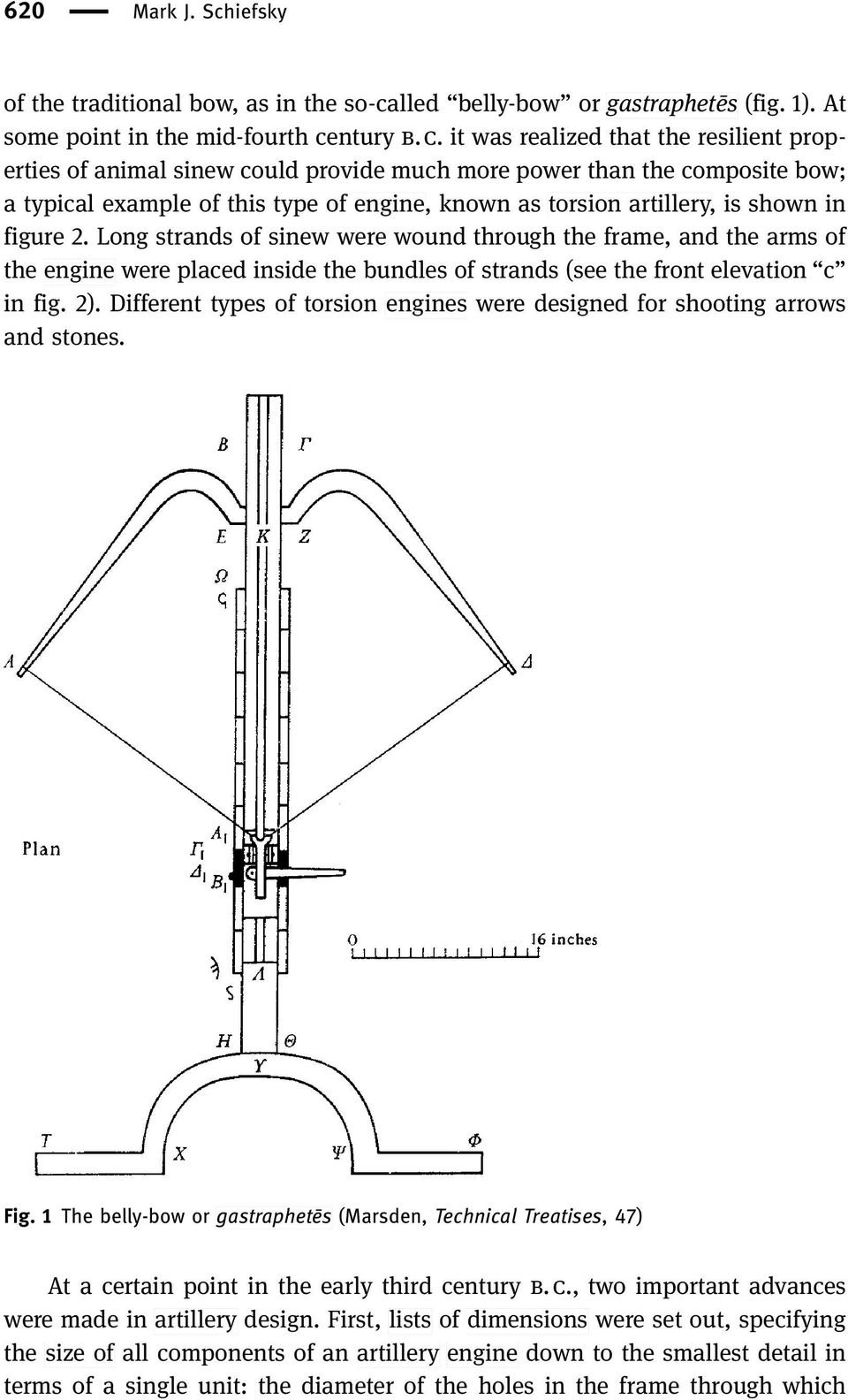 lled belly-bow or gastraphetēs (fig. 1). At some point in the mid-fourth ce