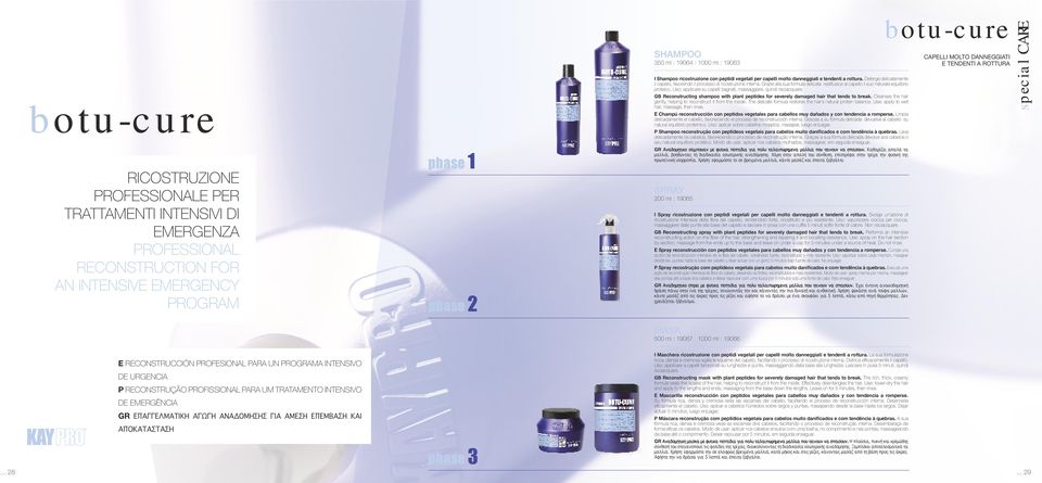 Grazie alla sua formula delicata restituisce al capello il suo naturale equilibrio proteico. Uso: applicare su capelli bagnati, massaggiare, quindi risciacquare.