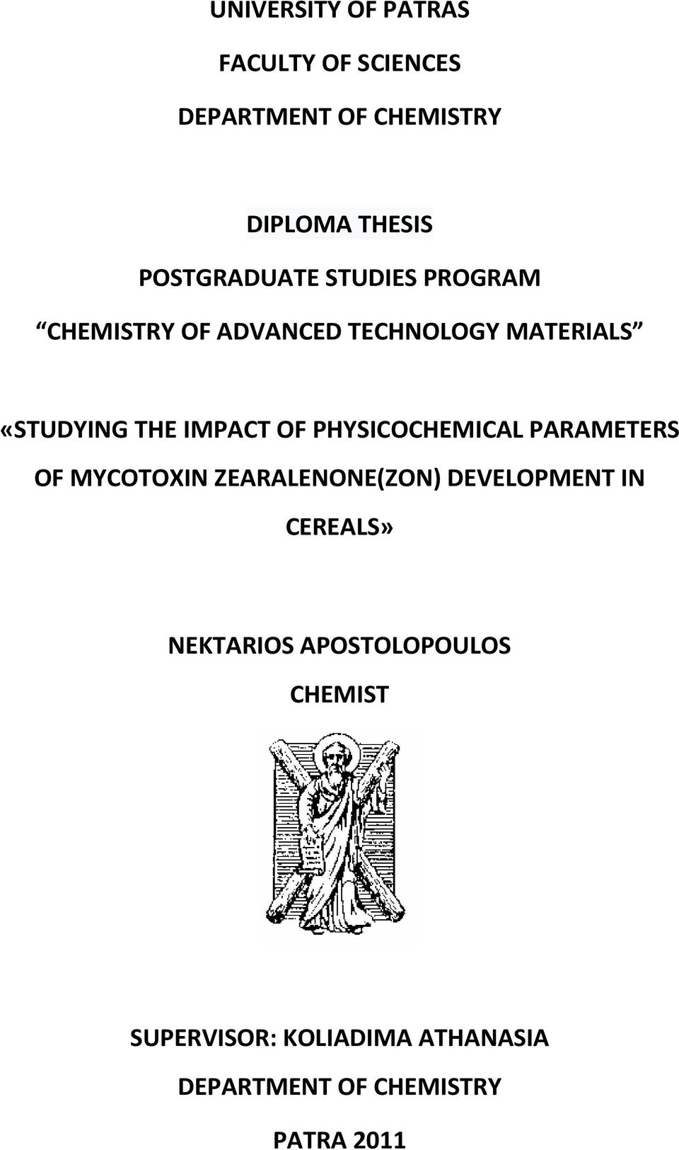 IMPACT OF PHYSICOCHEMICAL PARAMETERS OF MYCOTOXIN ZEARALENONE(ZON) DEVELOPMENT IN