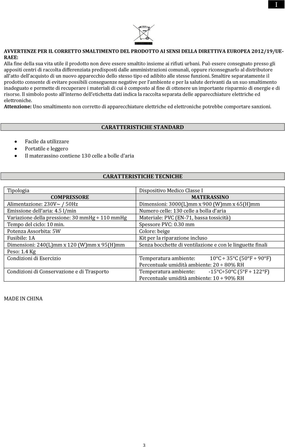 apparecchio dello stesso tipo ed adibito alle stesse funzioni.