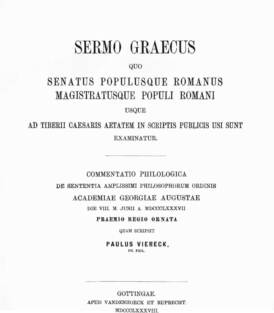 COMMENTATIO PHILOLOGICA DE SENTENTIA AMPLISSIMI PHILOSOPHORUM OEDINIS ACADEMIAE GEORGIAS AUGUSTAE