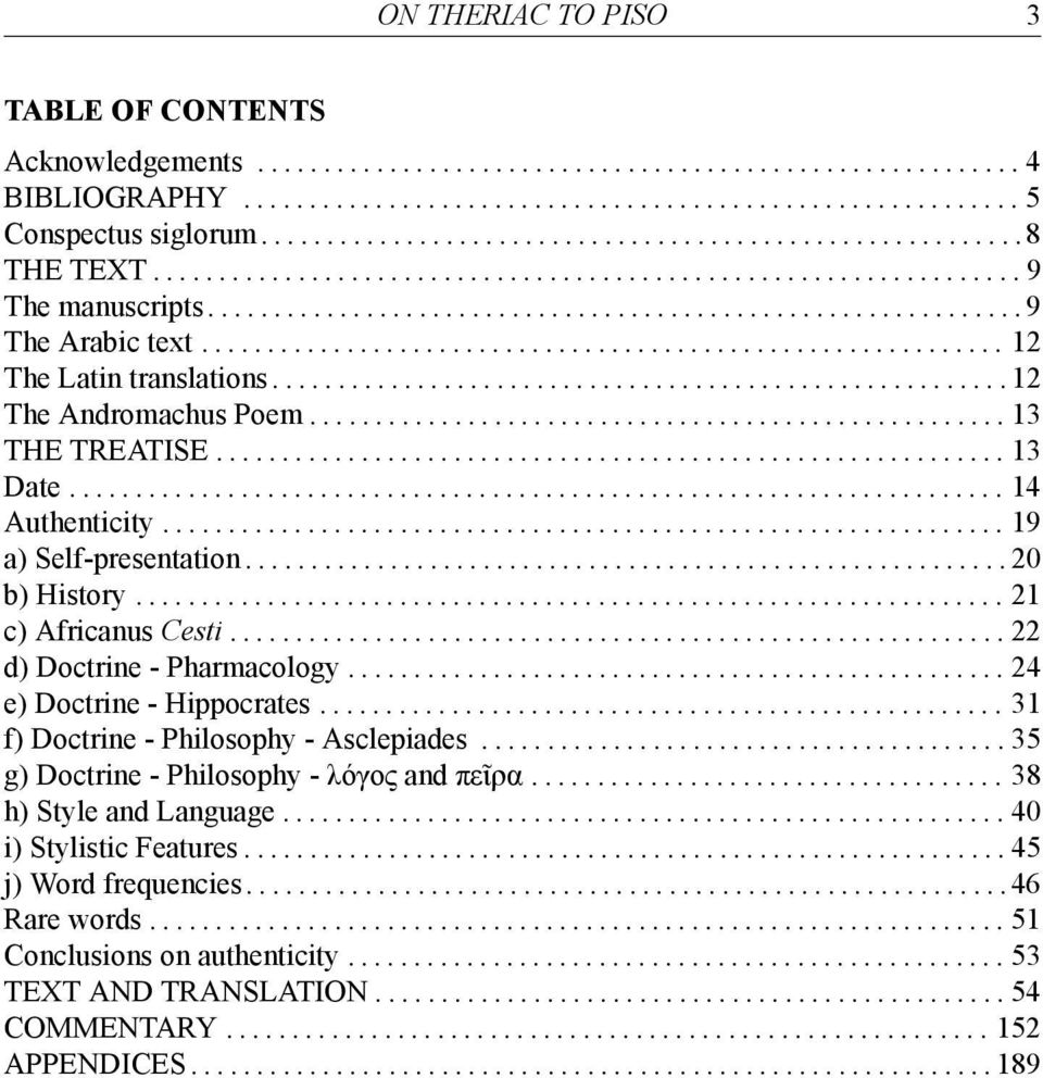 ............................................................ 12 The Latin translations........................................................ 12 The Andromachus Poem..................................................... 13 THE TREATISE.