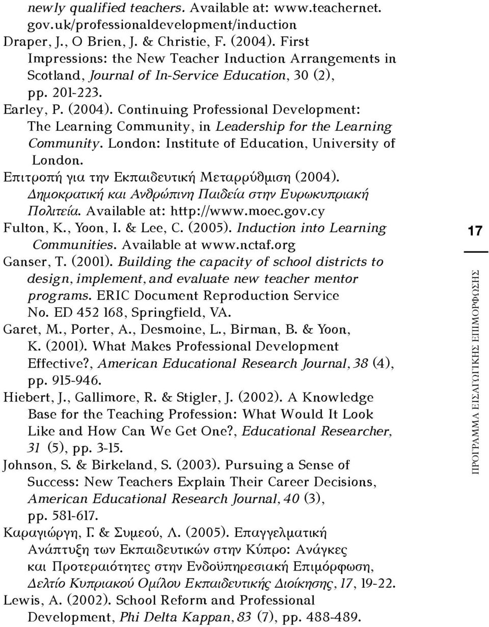 Continuing Professional Development: The Learning Community, in Leadership for the Learning Community. London: Institute of Education, University of London.