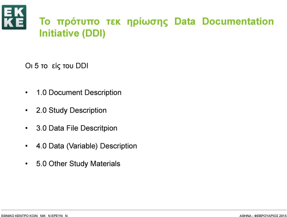 0 Study Description 3.0 Data File Descritpion 4.