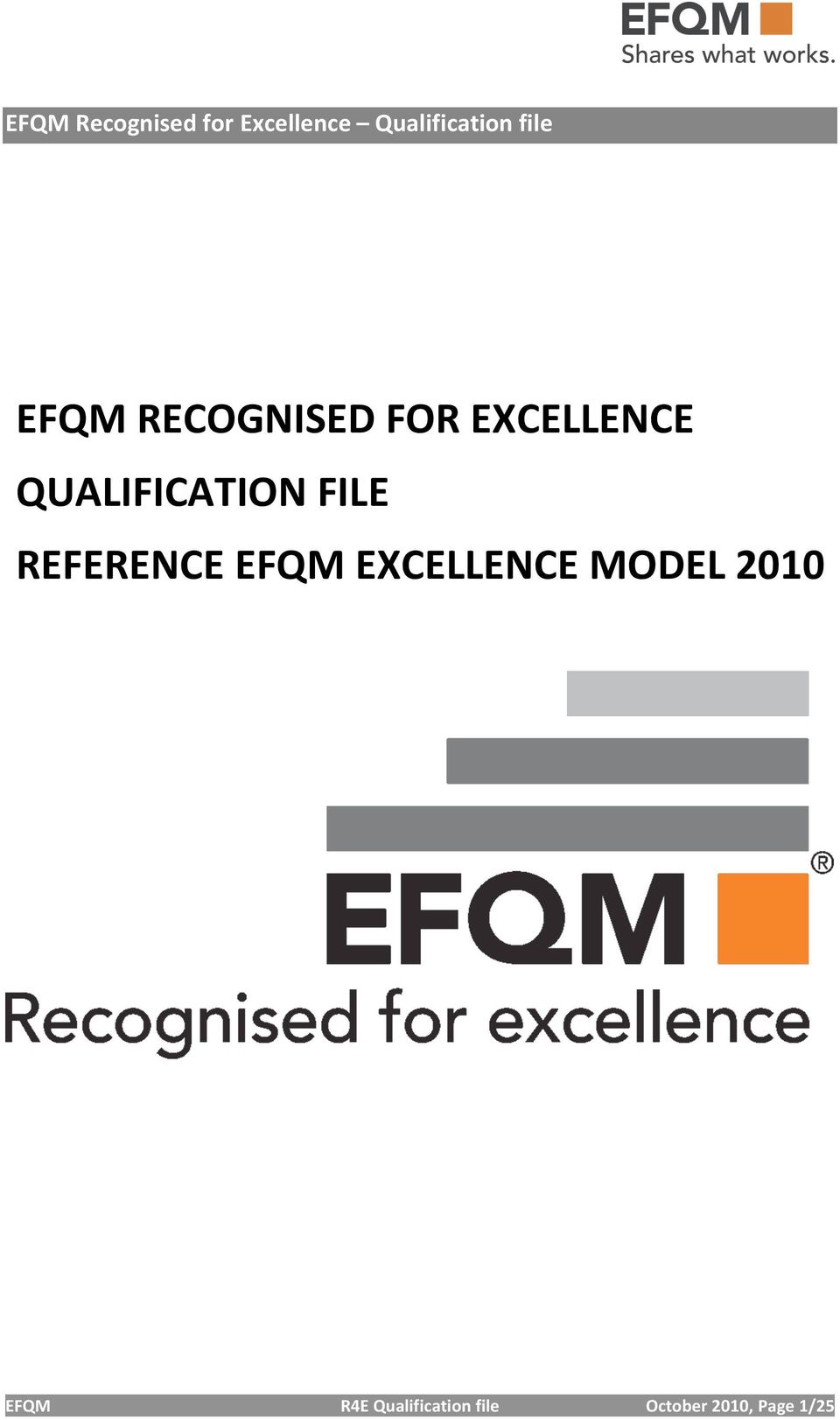 EFQMRECOGNISEDFOREXCELLENCE