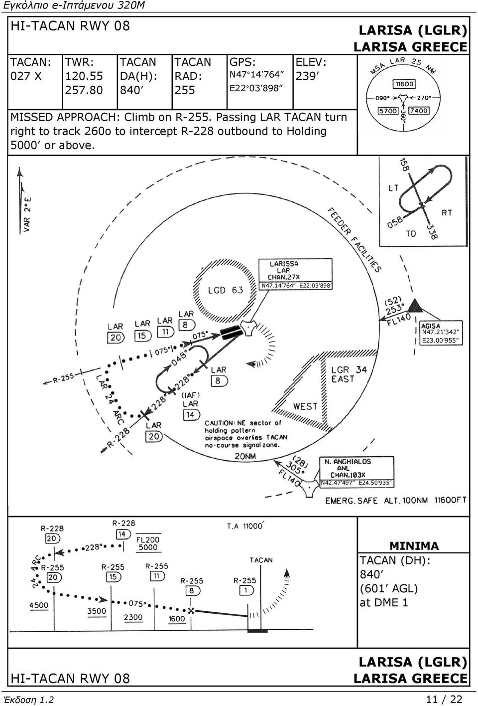 APPROACH: Climb on R-255.