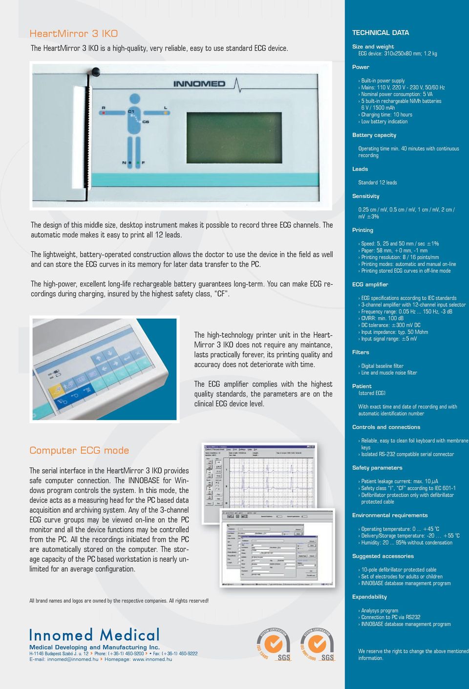 indication Battery capacity Operating time min.