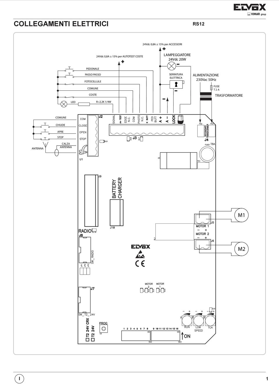 COMUNE COSTE LED R=2,2K 1/4W SERRATURA ELETTRICA ALIMENTAZIONE 230Vac 50Hz
