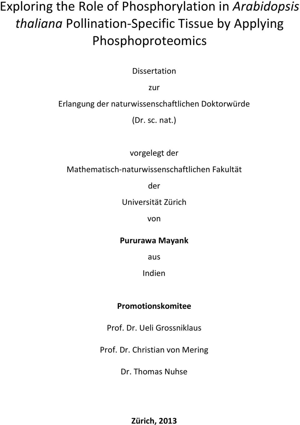 rwissenschaftlichen Doktorwürde (Dr. sc. nat.