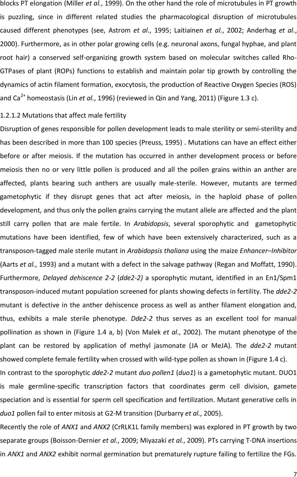 , 1995; Laitiainen et al., 2002; Anderhag 