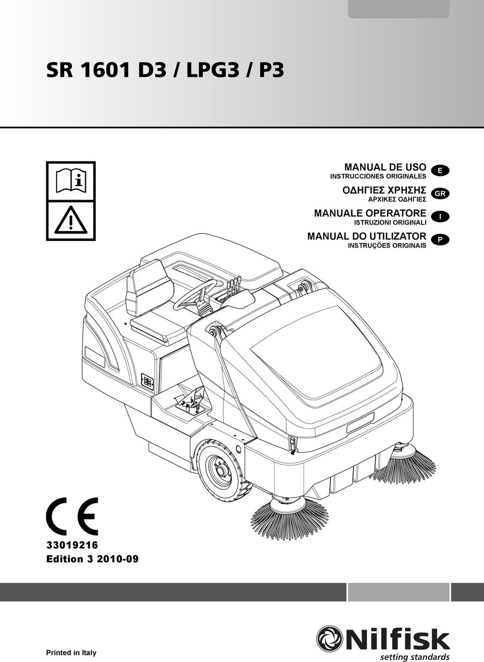 OPERATORE ISTRUZIONI ORIGINALI MANUAL DO UTILIZATOR