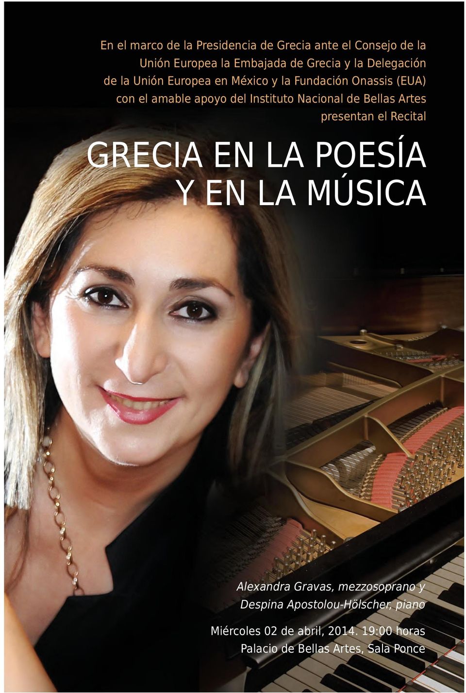 Nacional de Bellas Artes presentan el Recital GRECIA EN la POESíA y EN la MúSICA Alexandra Gravas,