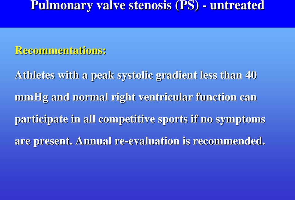 normal right ventricular function can participate in all