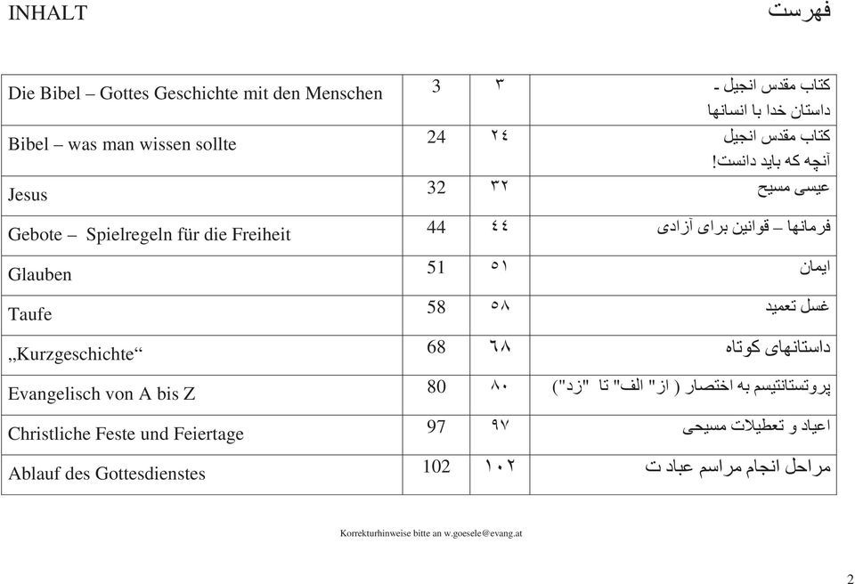 Jesus 32 Gebote Spielregeln für die Freiheit 44 Glauben 51 Taufe 58