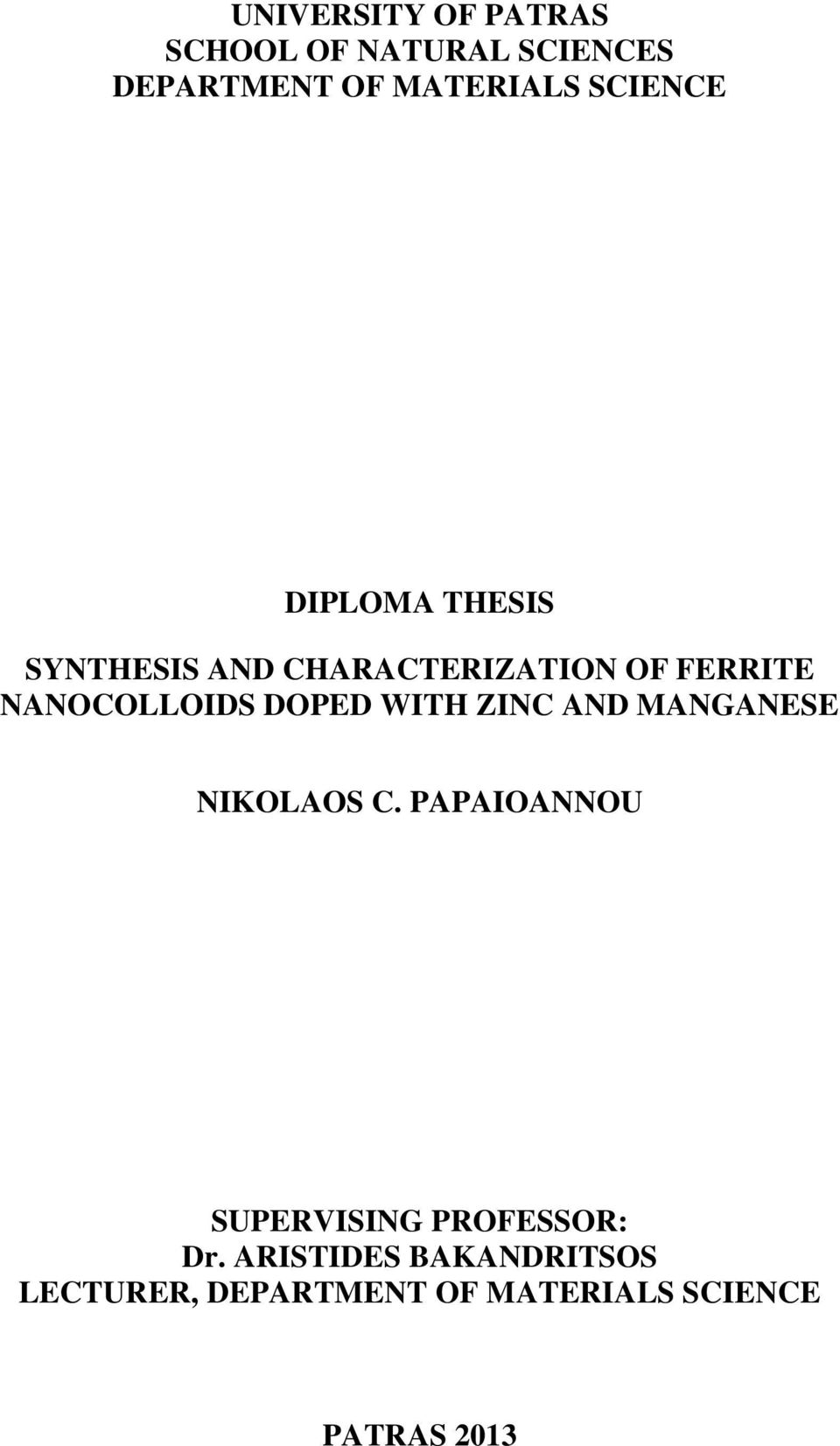 NANOCOLLOIDS DOPED WITH ZINC AND MANGANESE NIKOLAOS C.