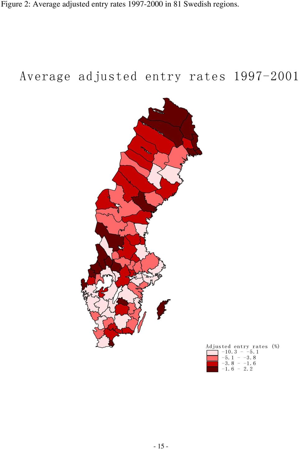 Average adjusted entry rates 1997-2001