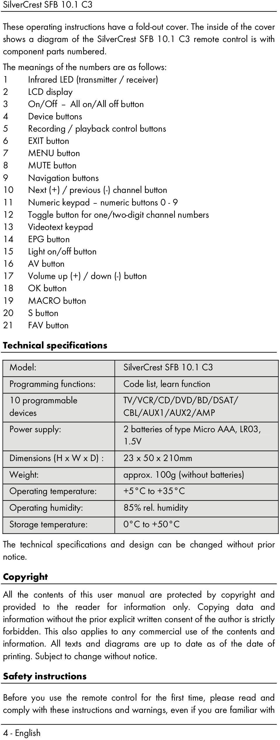 button 7 MENU button 8 MUTE button 9 Navigation buttons 10 Next (+) / previous (-) channel button 11 Numeric keypad numeric buttons 0-9 12 Toggle button for one/two-digit channel numbers 13 Videotext