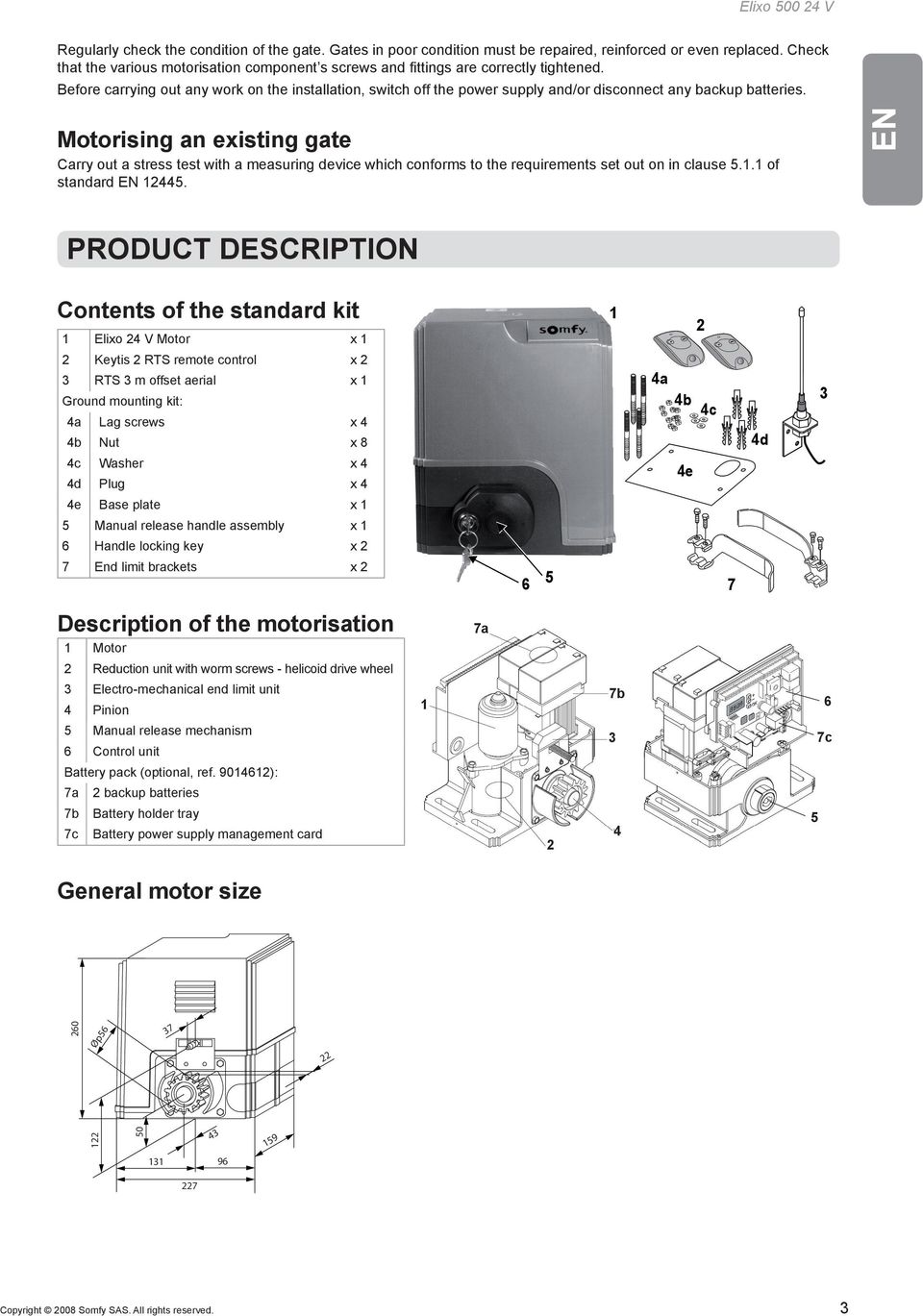 Before carrying out any work on the installation, switch off the power supply and/or disconnect any backup batteries.