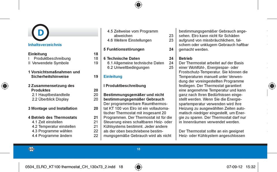 5 Zeitweise vom Programm abweichen 23 4.6 Weitere Einstellungen 23 5 Funktionsstörungen 24 6 Technische Daten 24 6.1 Allgemeine technische Daten 24 6.