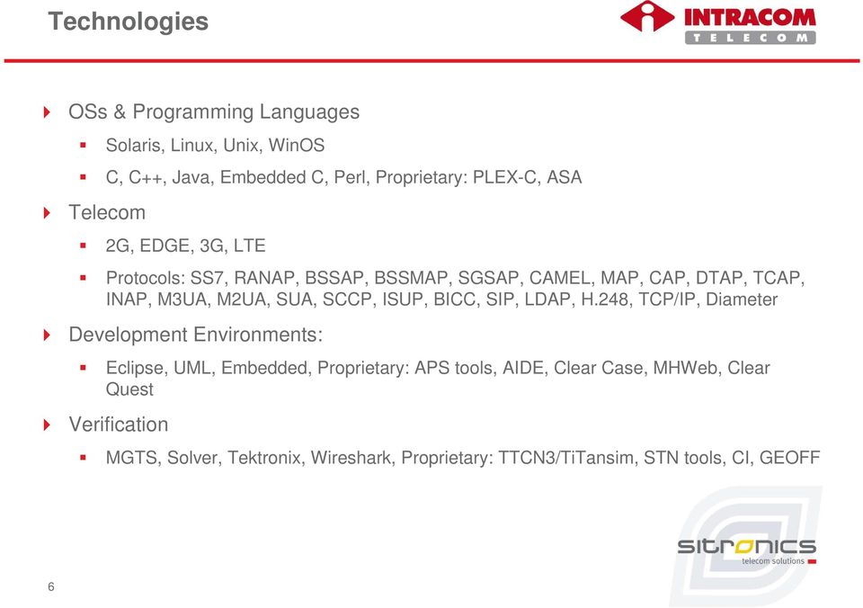 ISUP, BICC, SIP, LDAP, H.