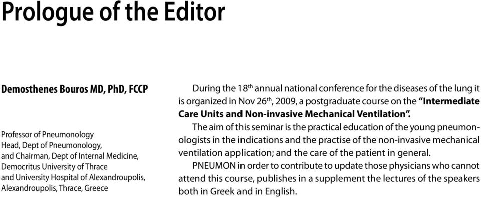 Intermediate Care Units and Non-invasive Mechanical Ventilation.