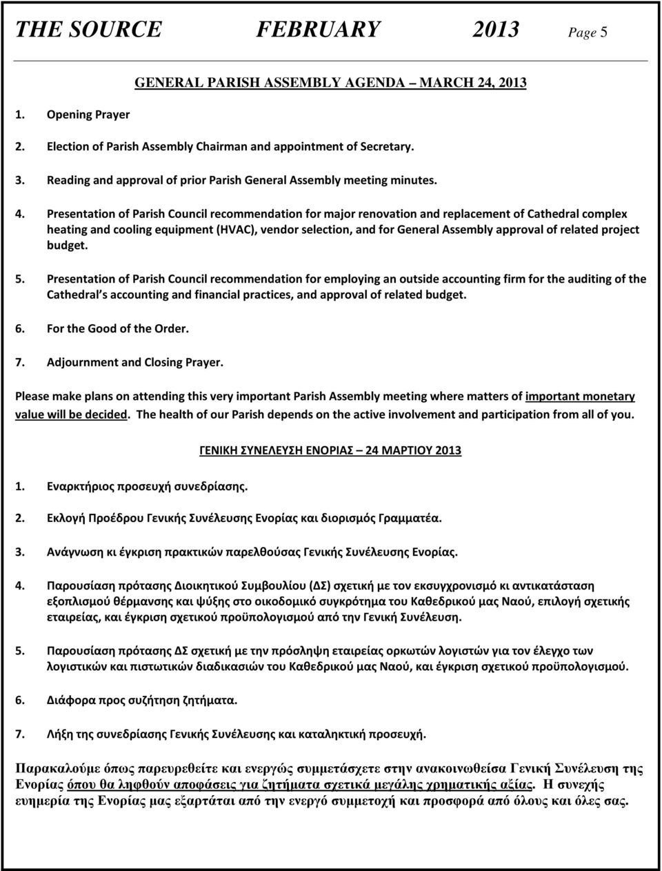 Presentation of Parish Council recommendation for major renovation and replacement of Cathedral complex heating and cooling equipment (HVAC), vendor selection, and for General Assembly approval of