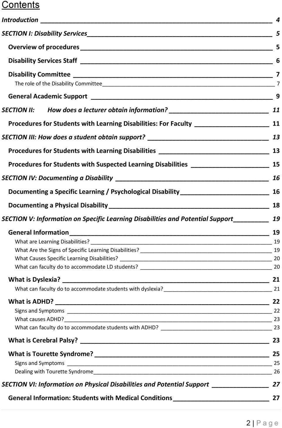 13 Procedures for Students with Learning Disabilities 13 Procedures for Students with Suspected Learning Disabilities 15 SECTION IV: Documenting a Disability 16 Documenting a Specific Learning /