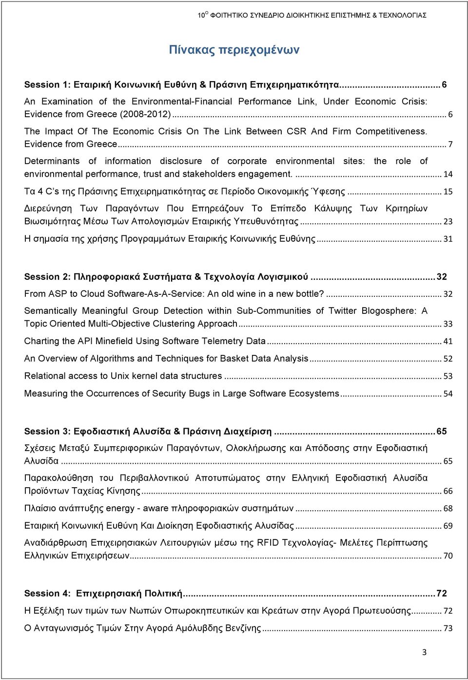 .. 6 The Impact Of The Economic Crisis On The Link Between CSR And Firm Competitiveness. Evidence from Greece.