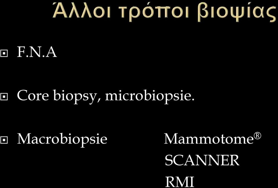 microbiopsie.