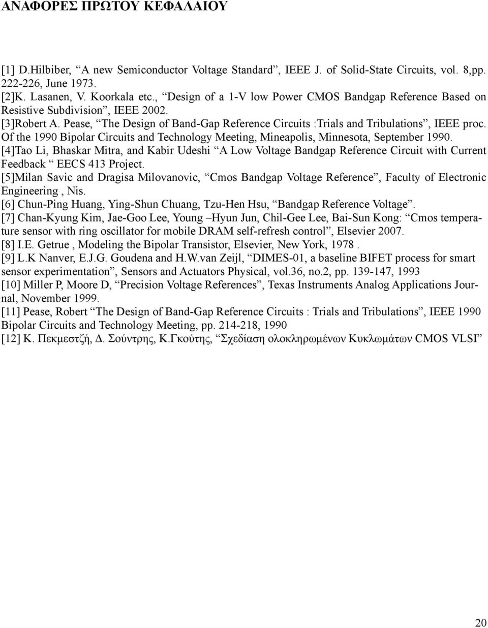 Of the 1990 Bipolar Circuits and Technology Meeting, Mineapolis, Minnesota, September 1990.