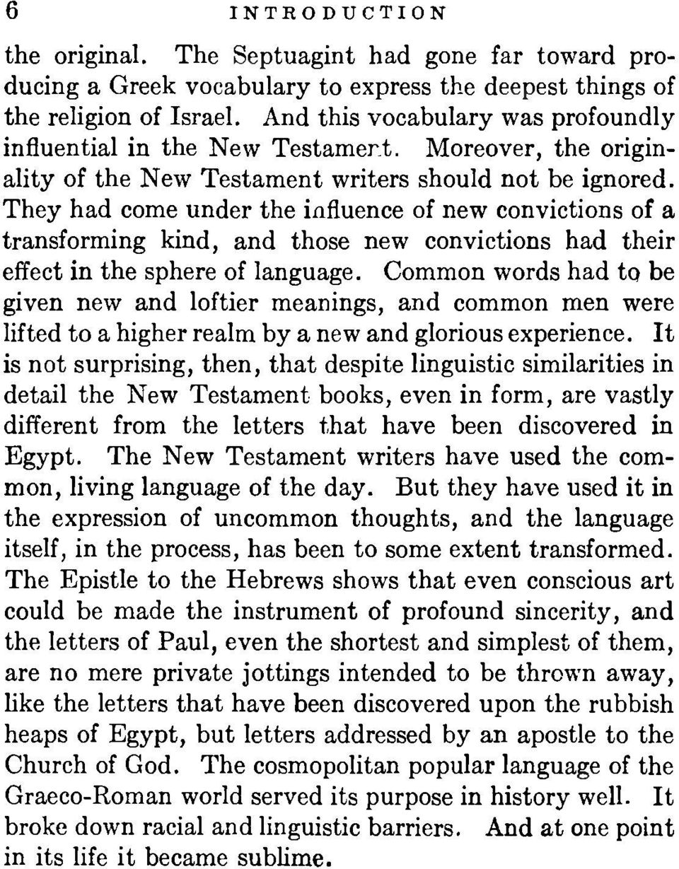 They had come under the influence of new convictions of a transforming kind, and those new convictions had their effect in the sphere of language.