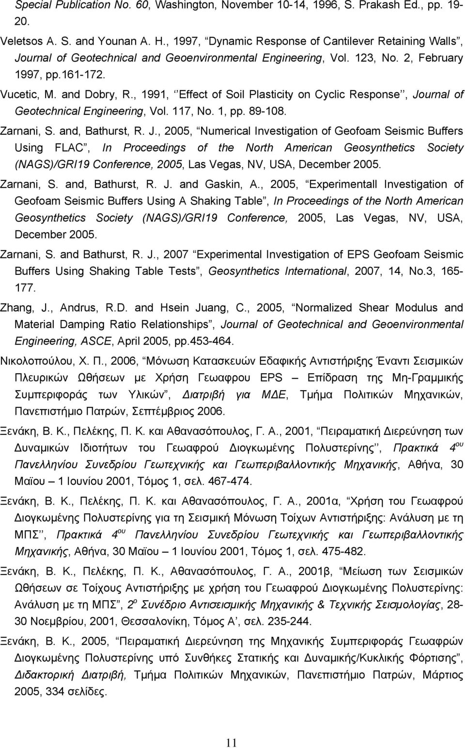 , 1991, Effect of Soil Plasticity on Cyclic Response, Jo