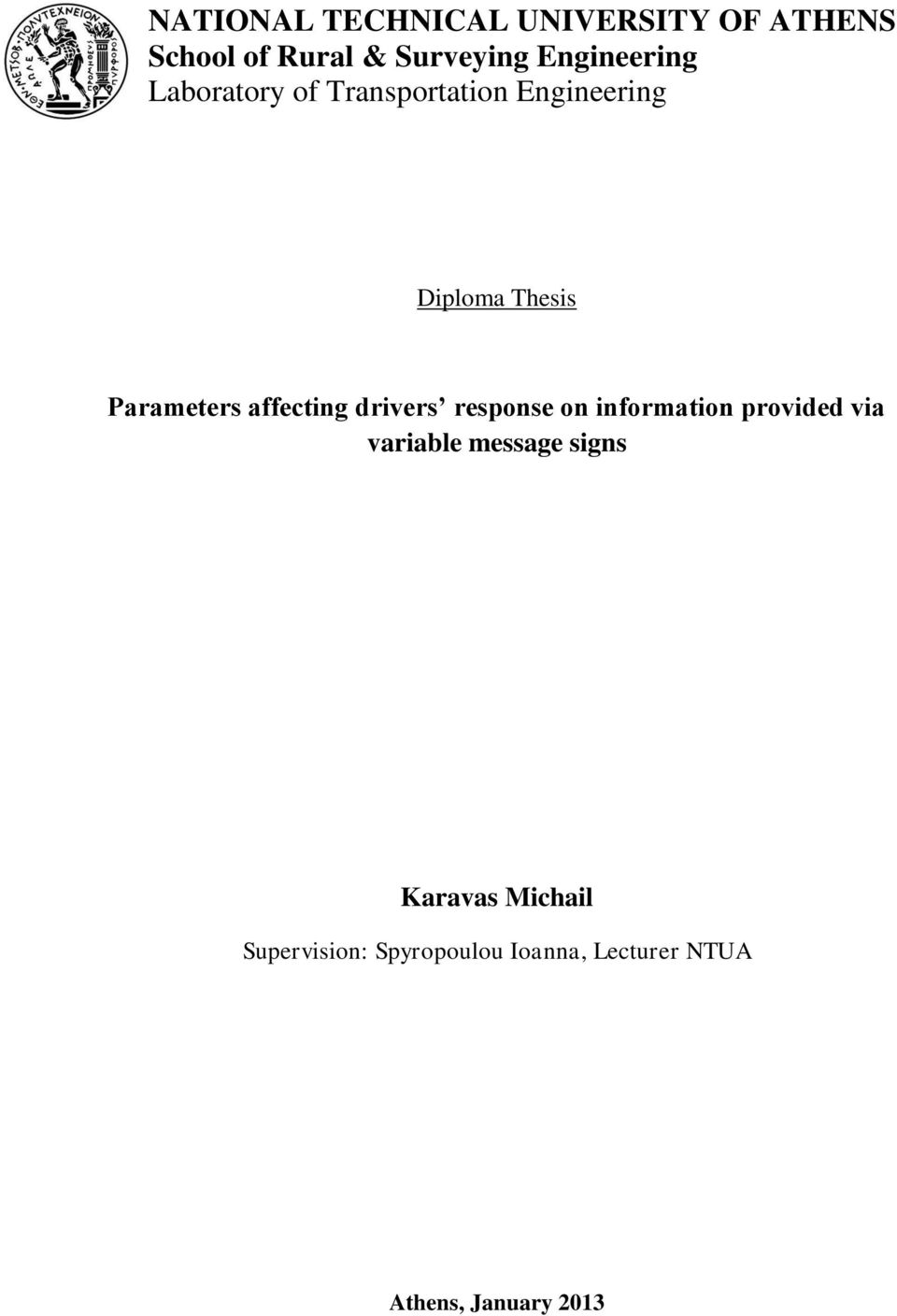 Parameters affecting drivers response on information provided via variable